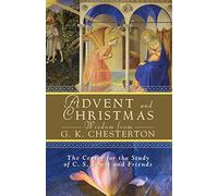 Advent and Christmas Wisdom from G.K. Chesterton