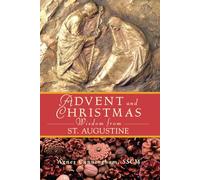 Advent and Christmas Wisdom from St Augustine