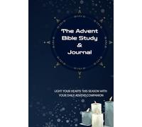 Advent Bible Study: Lighten Your Hearts This Season With Your Daily Advent Companion