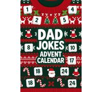 Advent Calendar 2025 Dad Jokes: 24 Days of Funny Christmas Puns, and Holiday Humor - A Hilarious Book for Families, Kids, Teens, and Adults | Funny Stocking Stuffer