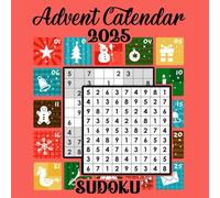 Advent Calendar 2025 Sudoku: 60 Christmas Countdown Puzzles for Kids, Teens, and Adults: Daily Sudoku Challenges with Easy, Medium, and Hard Levels | Fun Holiday Activity Book for the Christmas Season
