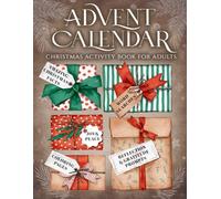 Advent Calendar Christmas Activity Book for Adults: Christmas countdown with word search puzzles, coloring, fun and interesting facts, reflection and gratitude prompts