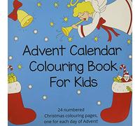 Advent Calendar Colouring Book for Kids: 24 Numbered Christmas Colouring Pages for Advent