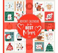 Advent Calendar for Mom - Christmas Countdown book with 24 Loving and Funny Quotes for the Best Mom Ever: Gift for your Mother