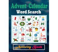 Advent Calendar Word Search Activity Books: Large Print Advent Calendar Themed Puzzle Book for Adults with Solution