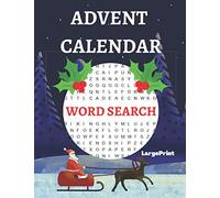 Advent Calendar Word Search: Fascinating Activity Puzzle Book Countdown to Christmas for Anyone Who Loves Xmas Games