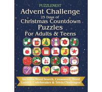 Advent Challenge 25 Days of Christmas Countdown Puzzles for Adults & Teens: A Challenging Holiday Activity Book Filled With Engaging Festive Brain Games (PuzzleNest)