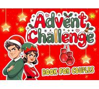 Advent Challenge Book for Couples: Battle Your Boo: 1 vs 1 Christmas Advent Calendar with 24 Days of Interactive Games & Activities