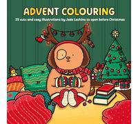 Advent Colouring : 25 Cute and Cosy Illustrations to Open Before Christmas