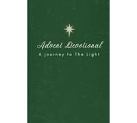 Advent Devotional: A Journey to the Light