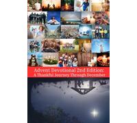 Advent Devotional: A Thankful Journey Through December