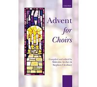 Advent for Choirs: Spiral-bound paperback (. . . for Choirs Collections)