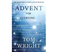 Advent For Everyone: A Journey Through Matthew