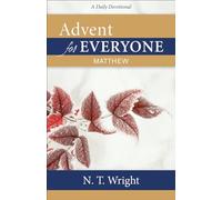 Advent for Everyone: Matthew: A Daily Devotional
