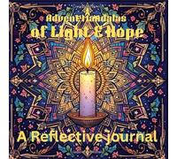 Advent Mandalas of Light and Hope: A Reflective journal
