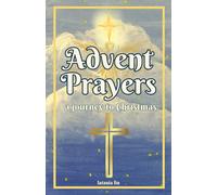 Advent Prayer Book: A Journey to Christmas | With Daily Reflections and Bible Verses (Tidings of Joy: A Seasonal Celebration Series)