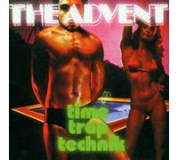 Advent, the - Time Trap Technik
