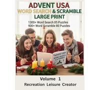 Advent USA Word Search & Scramble (Large Print): 1300+ Word Search, 85 Puzzles | 900+ Word Scramble, 80 Puzzles: Designed For All Ages : Teens, Adults And Kids (With Adult Guidance).