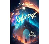 Advent: Wait till Starfall (Portal Guardians)