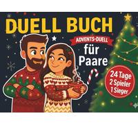 Adventsduell - Adventskalender für Paare - Advents-Duell fürs Paar 1-gegen-1 - 24 Tage & 24 Duelle für Eltern zu Weihnachten