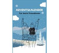 Adventskalender: Für beste Freundinnen