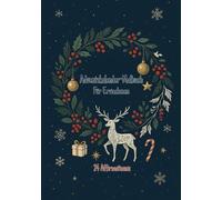 Adventskalender für Erwachsene: 24 wunderschöne Ausmalbilder & 24 inspirierende Affirmationen - Entspannung, Achtsamkeit & Selbstliebe in der ... Affirmationen für mehr Ruhe und Dankbarkeit