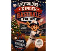 Adventskalender Kinder: Baseball-Edition. 24 Rategeschichten über Stars mit verstecktem Namen bis Weihnachten | Spiel und Geschenk für Jungen von 6 bis 9 Jahren