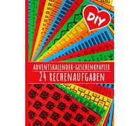 Adventskalender Papier Rechenaufgaben | Bunte DIY Adventskalender Verpackung für Kinder, Erwachsene, Schüler, Studenten, Jugendliche: Kreatives ... - Nicht nur ein Geschenk für Mathe Fans