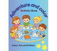 Adventure and color Activity Book