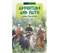 Adventure and Faith (Risktakers): 01