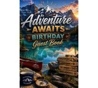 Adventure Awaits Birthday Guest Book (Keepsake Studio Guest Books)