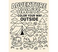 Adventure Awaits: Color Your Way Outside