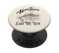 Adventure Awaits Earn View Explore Hike Peaks Chase Summits PopSockets Adhesive PopGrip