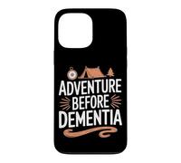 Adventure Before Dementia Travel Wilderness Outdoor Explorer Case for iPhone 13 Pro Max