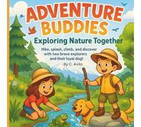 Adventure Buddies: Exploring Nature Coloring Book | A great gift for kids | 8.5 X 8.5 63 pages