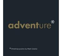 Adventure by Mark Greene (2014-11-26)
