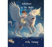 Adventure in the Night: Who is God?