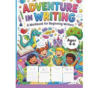 ADVENTURE IN WRITING: A WORKBOOK FOR BEGINNING WRITERS