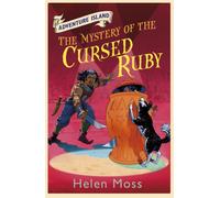 Adventure Island: The Mystery of the Cursed Ruby : Book 5