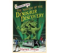 Adventure Island: The Mystery of the Dinosaur Discovery : Book 7