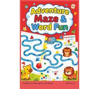 Adventure Maze and Word Based Games: 20+ Maze Games and 200+ English Word Based Puzzles, Word Scramble, Missing Vowels, Suitable for kids aged 7 and ... Gifts for Kids, Learning based Puzzles