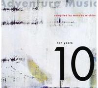 Adventure Music - Ten Years
