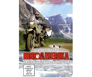 Adventure North America - from Alaska through Canada to New York, Erik Peters