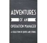Adventure of an Operation Manager A Collection of Quotes and Stories: Operation Manager Notebook or Journal - Dotted Pages - Office Equipment& ... Manager Gift Idea for Christmas or Birthday