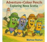 Adventure of Colour Pencils: Exploring Nova Scotia