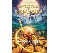 Adventure of Samsara Game Guide: Unlock Secrets, Overcome Challenges, and Explore Alternate Endings