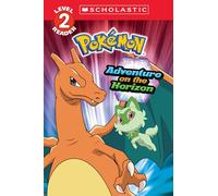Adventure on the Horizon (Pokémon: Scholastic Reader, Level 2): Pokémon: Scholastic Reader, Level 2