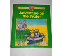 Adventure on the Water (Town & Country Mouse Story S.)