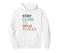 Adventure Outdoors Stay Close to Wild Places Horizon Seeker Pullover Hoodie