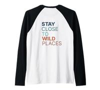 Adventure Outdoors Stay Close to Wild Places Horizon Seeker Raglan Baseball Tee
